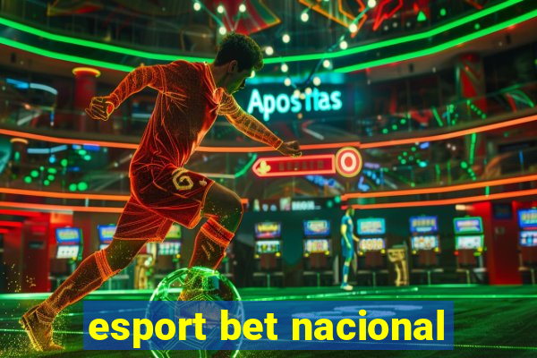 esport bet nacional